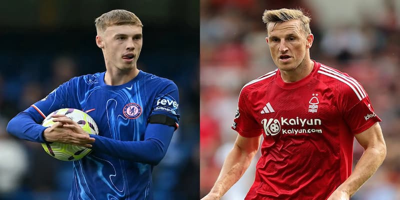 Nottingham Forest vs Chelsea Nottingham Forest vs Chelsea chiến thuật