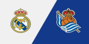 Real Madrid vs Sociedad tình hình hiện tại